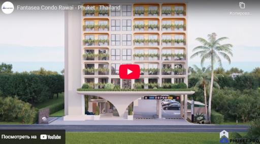 Fantasea Condo Rawai